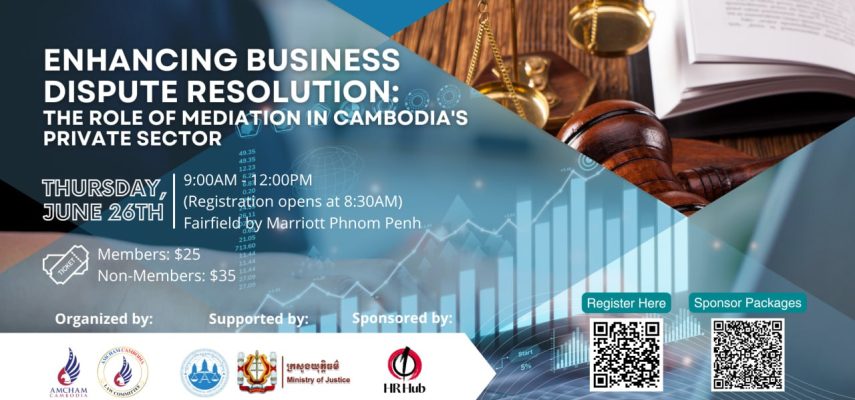 Seminar on Enhancing Business Dispute Resolution: The Role of Mediation in Cambodia’s Private Sector